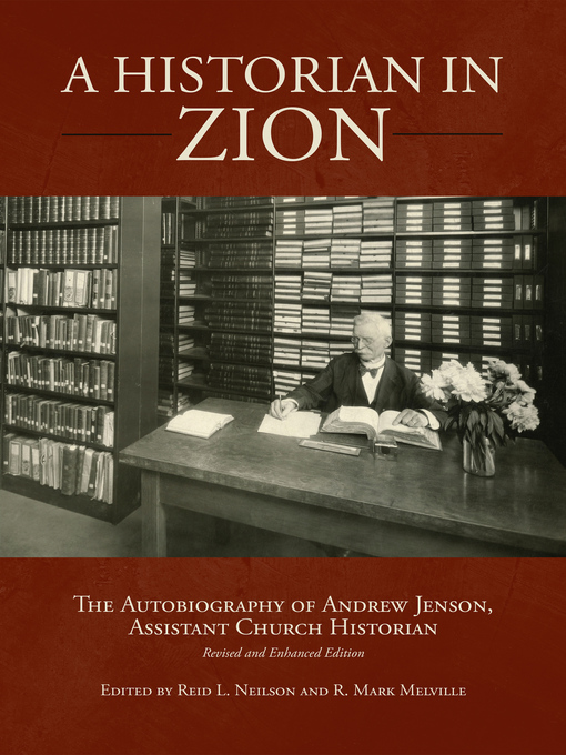 Title details for A Historian in Zion by Reid L. Neilson - Available